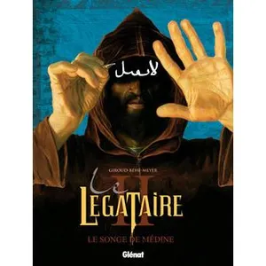Glénat Le Légataire Tome 2 - Le Songe De Médine pas cher