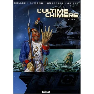 L'ultime Chimère Tome 2 - L'île pas cher