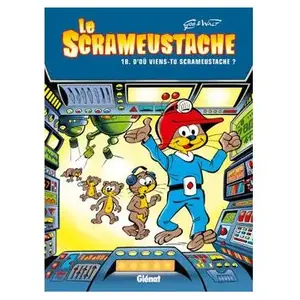 Glénat Le Scrameustache Tome 18 - D'où Viens-Tu, Scrameustache ? pas cher