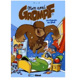 Glénat Mon Ami Grompf Tome 4 - Un Copain Au Poil pas cher