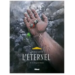 L'éternel Tome 2 - Le Sang Du Martyr pas cher