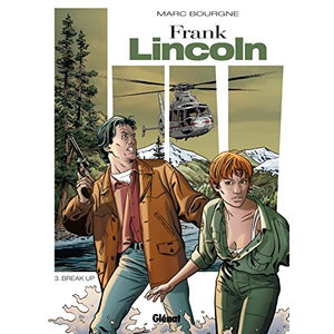 Frank Lincoln Tome 3 - Break Up pas cher