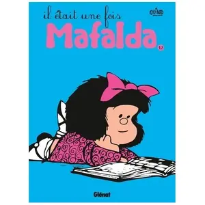 Mafalda - Tome 12 - Il Était Une Fois Mafalda pas cher