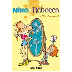 Nino & Rébecca Tome 1 - Tu T'es Vue ? pas cher