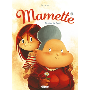 Mamette - Tome 5 - La Fleur De L'âge pas cher