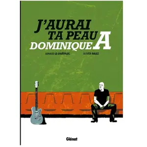 Comparateur de prix : J'aurais Ta Peau Dominique A