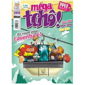 Méga Tchô ! N° 21, Hiver 2013 - En Route Pour L'aventure