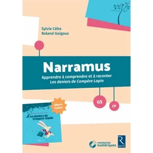 Retz Eds Narramus GS-CP: Apprendre à comprendre et à raconter Les deniers de Compère Lapin (album inclus) pas cher