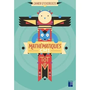 Retz Eds Mathématiques Cm1 Totem - Cahier D'exercices pas cher