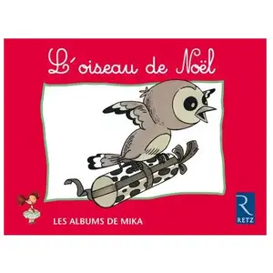 Retz Eds L'oiseau De Noel pas cher