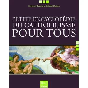 MAME Petite Encyclopédie Du Catholicisme Pour Tous pas cher