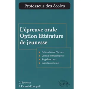 Ellipses L'épreuve Orale Option Littérature De Jeunesse pas cher