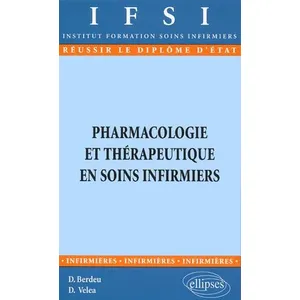 Comparateur de prix : Ellipses Pharmacologie Et Thérapeutique En Soins Infirmiers