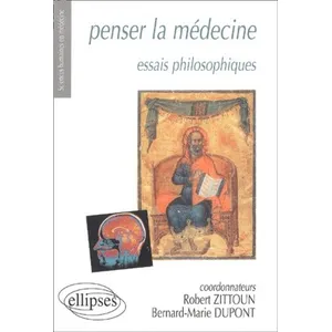 Ellipses Penser la médecine - Essais philosophiques pas cher