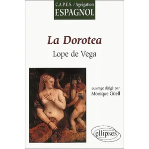 Ellipses La Dorotea - Lope De Vega pas cher
