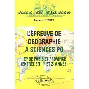 Ellipses L'épreuve de géographie à Sciences Po - IEP de Paris et de P... pas cher