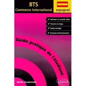 Comparateur de prix : Ellipses Espagnol - Guide Pratique De L'étudiant En Bts Commerce International