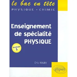 Comparateur de prix : Ellipses Physique Terminale S Enseignement De Spécialité