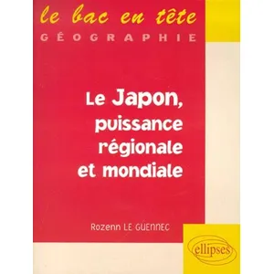 Ellipses Le Japon, Puissance Régionale Et Mondiale pas cher