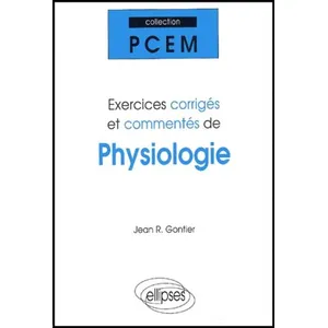 Comparateur de prix : Ellipses Exercices Corrigés Et Commentés De Physiologie Pcem 1