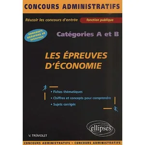 Comparateur de prix : Ellipses Les épreuves d'économie - catégories A et B