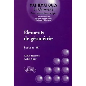 Ellipses Elements De Géométrie - Niveau M1 pas cher