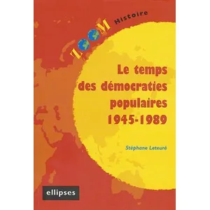 Ellipses Le Temps Des Démocraties Populaires 1945-1989 pas cher