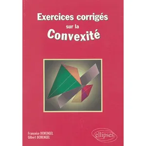 Ellipses Exercices Corrigés Sur La Convexité pas cher