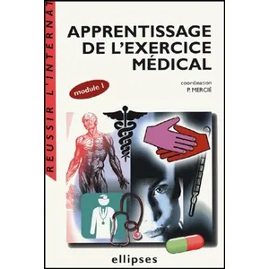Ellipses Apprentissage De L'exercice Médical - Module 1 pas cher