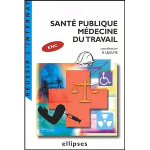 Ellipses Santé Publique Médecine Du Travail pas cher