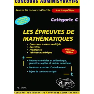 Ellipses Les Épreuves De Mathématiques Catégorie C pas cher