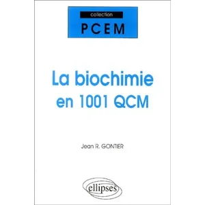 Ellipses La Biochimie En 1001 Qcm pas cher