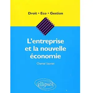 Ellipses L'entreprise et la nouvelle économie pas cher