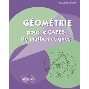 Ellipses Geometrie Pour Le Capes De Mathematiques pas cher