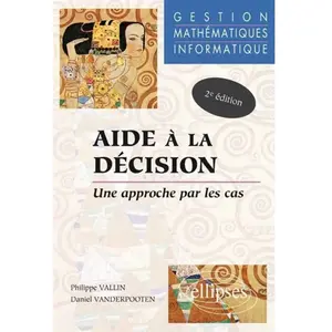 Comparateur de prix : Ellipses Aide À La Décision - Une Approche Par Les Cas, 2ème Édition