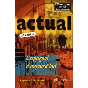 Comparateur de prix : Ellipses Actual L'espagnol D'aujourd'hui - 2ème Édition