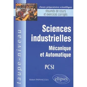 Ellipses Sciences Industrielles Pcsi - Mécanique Et Automatique pas cher