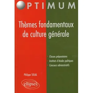 Ellipses Thèmes fondamentaux de culture générale pas cher