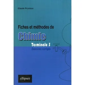 Ellipses Fiches Et Méthodes De Chimie Tle S - Exercices Corrigés pas cher
