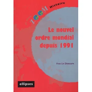 Ellipses Le Nouvel Ordre Mondial Depuis 1991 pas cher