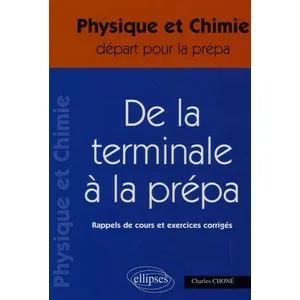 Comparateur de prix : Ellipses Terminale à la prépa (De la) - Physique et Chimie Terminale S...