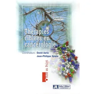 John Libbey Eurotext Thérapies Ciblées En Cancérologie pas cher