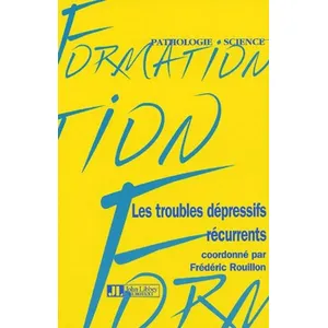 Comparateur de prix : John Libbey Eurotext Les troubles dépressifs récurrents