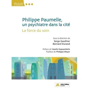 Comparateur de prix : John Libbey Eurotext Philippe Paumelle, un psychiatre dans la cité