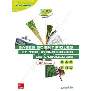 Bases Scientifiques Et Technologiques De L'oenologie Bac Pro Cgea Option Vigne Et Vin - Modules Mp 141 Et 143 pas cher