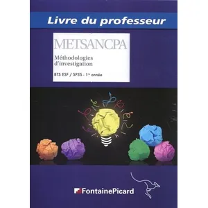 Fontaine Picard Eds Méthodologies D'investigation Bts Esf / Sp3s 1re Année - Livre Du Professeur pas cher