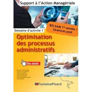 Fontaine Picard Eds Optimisation Des Processus Administratifs Bts Sam 1re Année / Licences Professionnelles pas cher