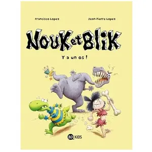 Nouk Et Blik Tome 1 - Y A Un Os ! pas cher