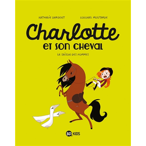 Charlotte Et Son Cheval Tome 1 - La Saison Des Pommes pas cher