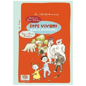 Etre Vivant : Quelle Aventure ! pas cher
